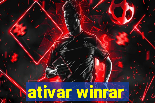 ativar winrar